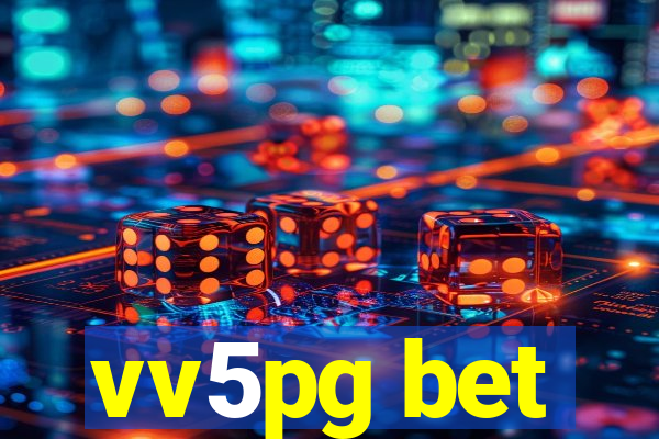 vv5pg bet